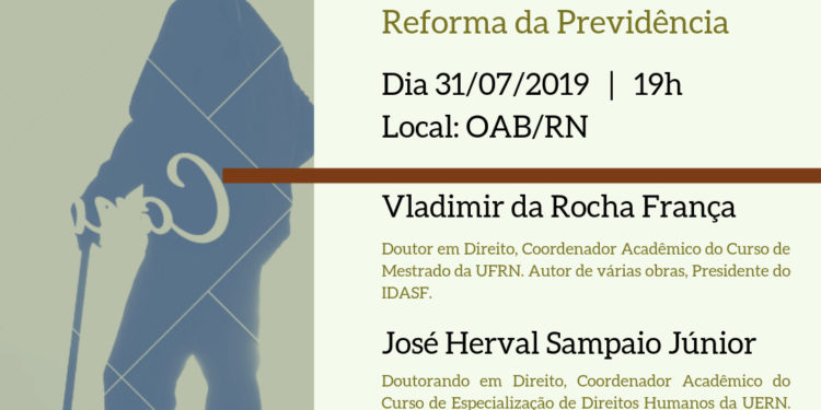 Administrativo em Pauta discutirá Segurança Jurídica e Reforma da Previdência