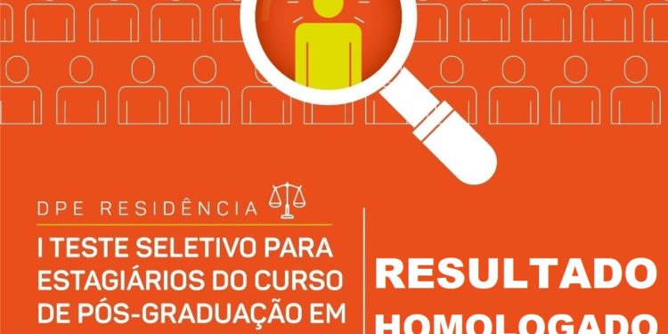 Defensoria Pública homologa resultado da DPE Residência