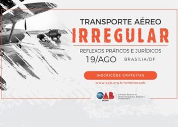 OAB promove seminário para discutir transporte aéreo irregular