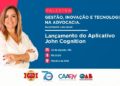 Evento agrega palestra e apresentação de plataforma de inteligência artificial para uso da advocacia