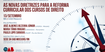 OAB Mossoró sediará evento que debaterá o Ensino nos cursos de Direito