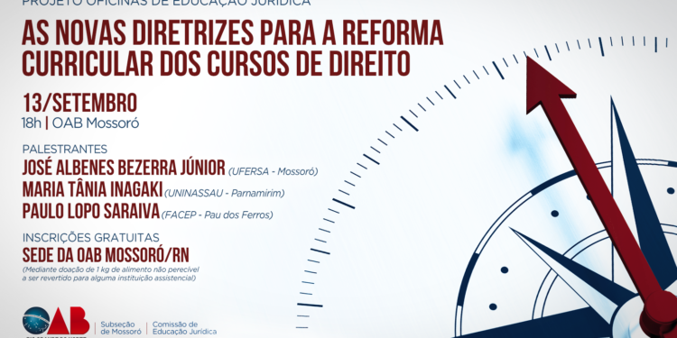 OAB Mossoró sediará evento que debaterá o Ensino nos cursos de Direito