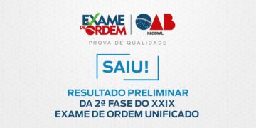 XXIX Exame de Ordem: Confira o resultado preliminar da 2ª fase