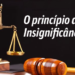 Não se aplica o princípio da insignificância aos processos de improbidade administrativa