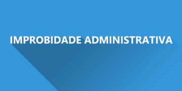 Devolução de bem público subtraído não elimina ato de improbidade administrativa
