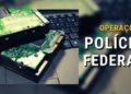 Com mandados no RN, PF realiza operação para investigar fraudes em contratação de serviços de tecnologia no Ministério do Trabalho