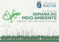 Semana do Meio Ambiente de Natal 2020 terá formato diferente com ações virtuais