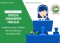 Defensoria Pública do RN lança espaço de acolhimento virtual para vítimas de violência doméstica