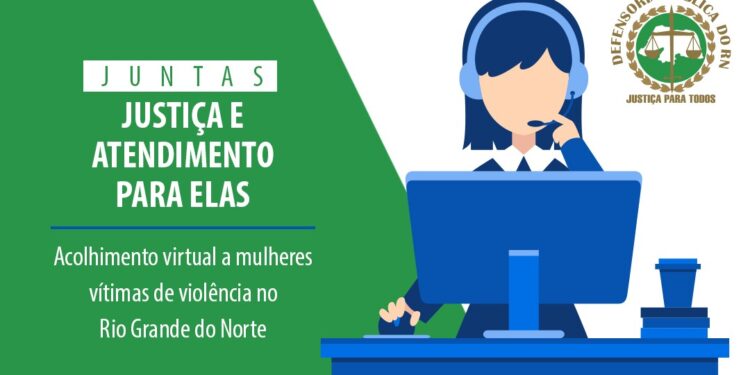 Defensoria Pública do RN lança espaço de acolhimento virtual para vítimas de violência doméstica