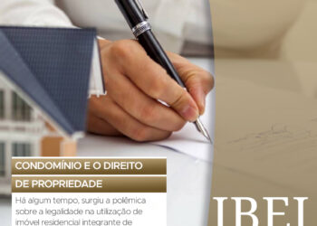 Condomínio e o direito de propriedade