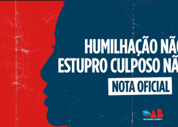 Em nota de repúdio, OAB/RN se manifesta sobre caso Mariana Ferrer