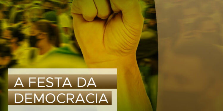 A Festa da Democracia