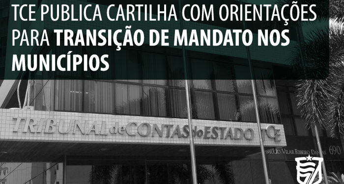 Tribunal de Contas publica cartilha com orientações para transição de mandato nos municípios