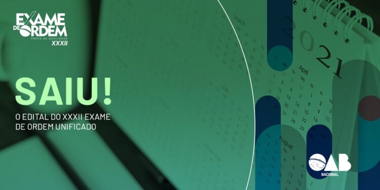 OAB publica o edital do XXXII Exame de Ordem Unificado