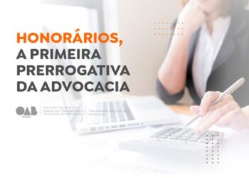 OAB promoverá o evento “Honorários, a Primeira Prerrogativa da Advocacia”
