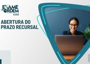 Aberto prazo recursal para resultado preliminar da 1ª fase do Exame de Ordem