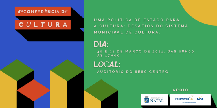 Conferência Municipal de Cultura acontece quarta (30) e quinta (31) no auditório do Sesc Centro
