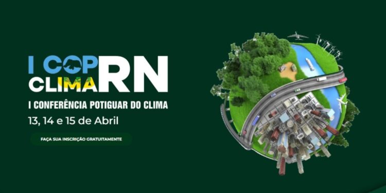 Natal participa da I Conferência Potiguar do Clima