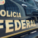 Polícia Federal deflagra 18ª fase da Operação Lesa Pátria