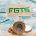 FGTS: 138 milhões de trabalhadores receberão R$ 13 bilhões de lucros