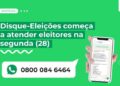 Disque-Eleições começa a atender eleitores na segunda (28)